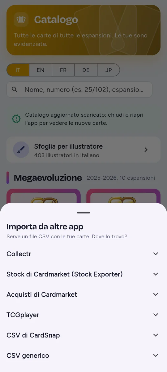 Da quali app si può importare: Collectr, Cardmarket, TCGplayer, CardSnap e CSV